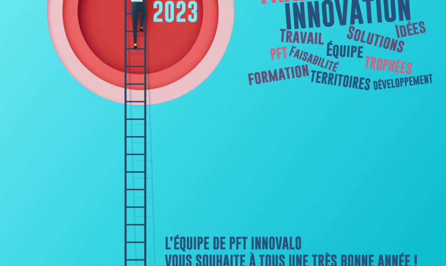L’équipe de PFT Innovalo vous souhaite à tous très bonne année !